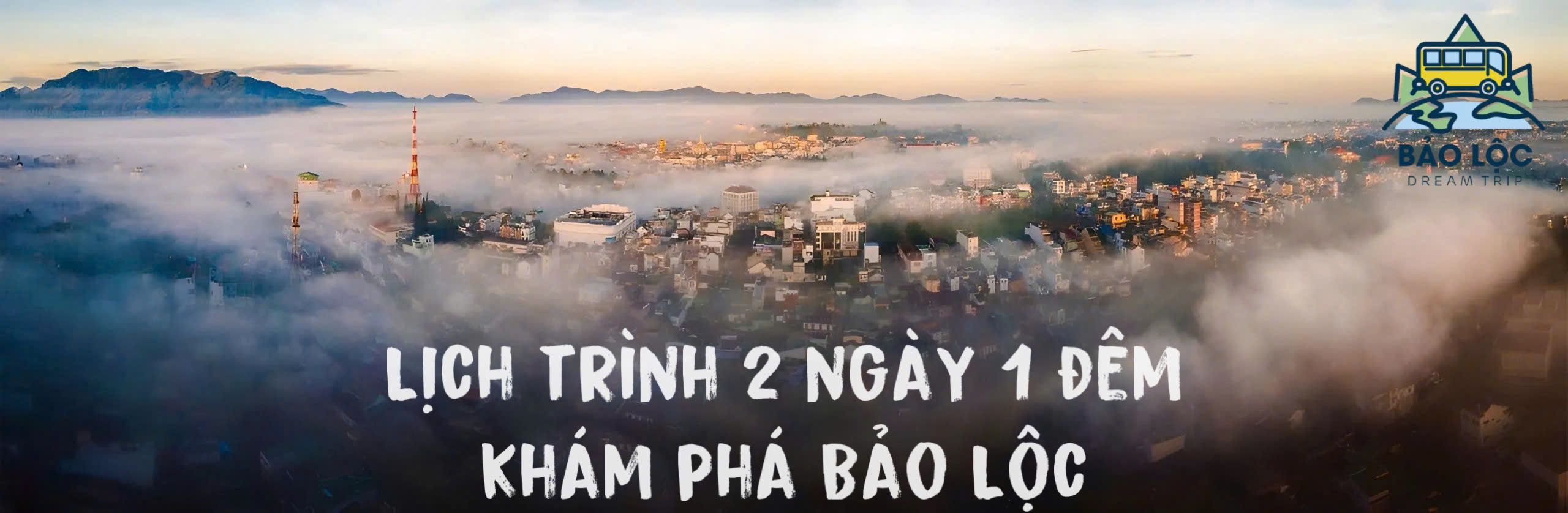 Lịch trình du lịch Bảo Lộc 2 ngày 1 đêm