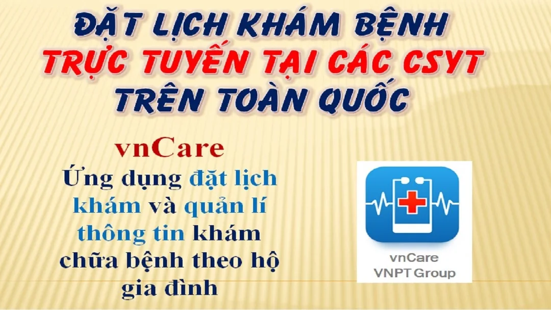 Hướng dẫn cài đặt và đăng ký tài khoản ứng dụng vnCare
