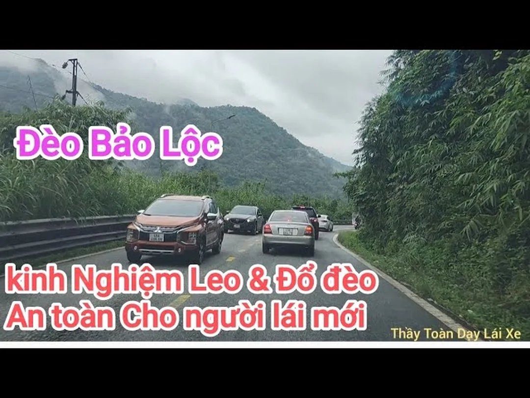Kinh nghiệm chạy đèo Bảo Lộc an toàn