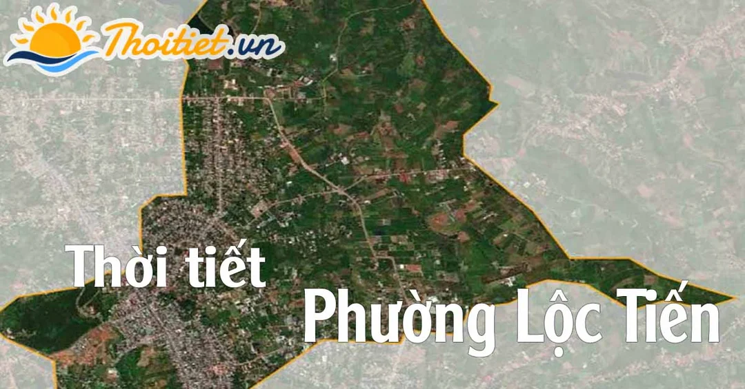 Thông tin thời tiết lộc tiến bảo lộc lâm đồng trên nền khu vực cũ