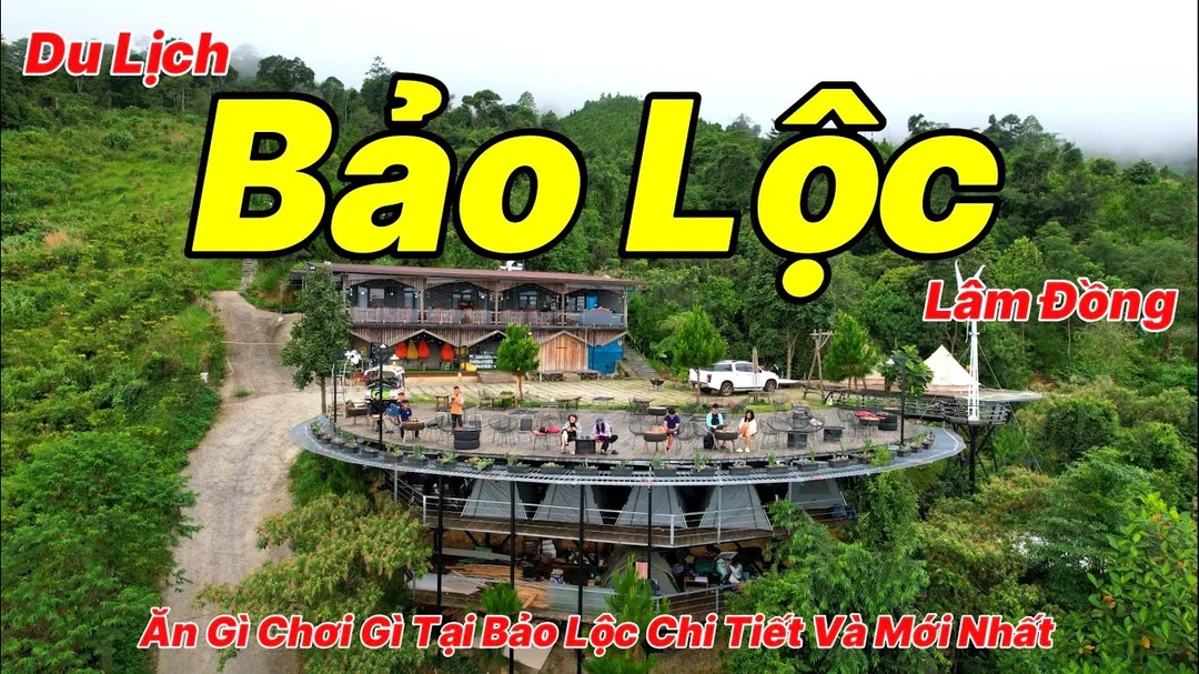 Video gợi ý ăn gì chơi gì tại Bảo Lộc